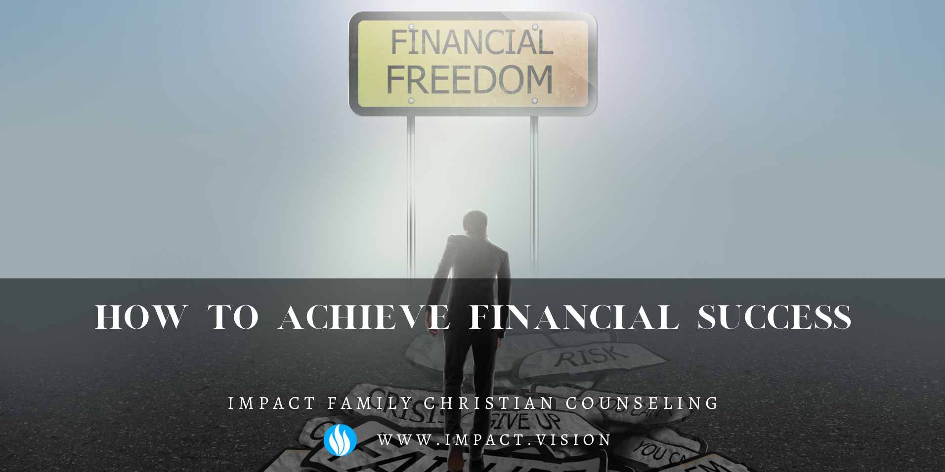 How to Achieve Financial Success